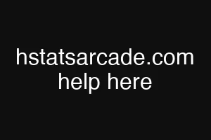 hstatsarcade.com help here